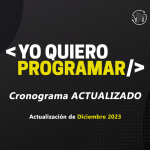 #YoQuieroProgramar | Cronograma ACTUALIZADO