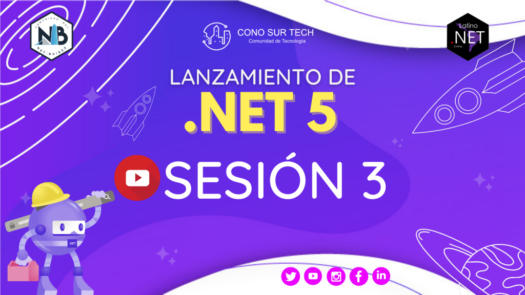 Sesión 3 | DotNetConf 2020 del ConoSur