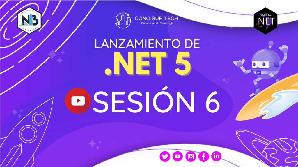 Sesión 6 | DotNetConf 2020 del ConoSur
